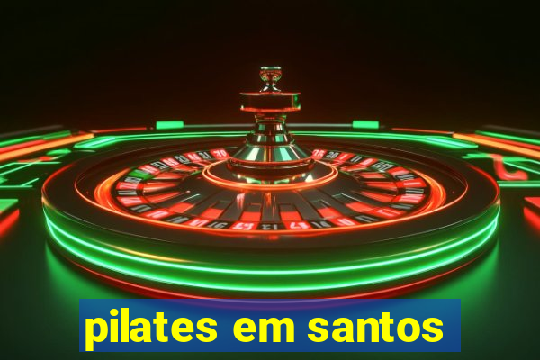 pilates em santos